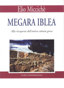 Miccichè - Megara Iblea
